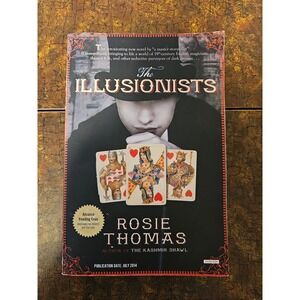 The Illusionists Rosie Thomas Hardcover Book 2014 Advance Reading Copy
